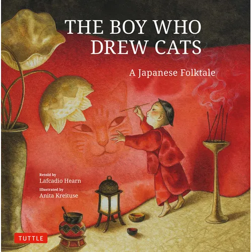 The Boy Who Drew Cats: A Japanese Folktale - Hardcover
