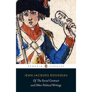 Of the Social Contract and Other Political Writings - Paperback
