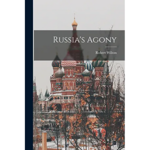 Russia's Agony - Paperback