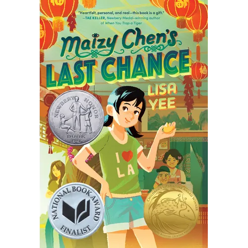 Maizy Chen's Last Chance: (Newbery Honor Award Winner) - Paperback