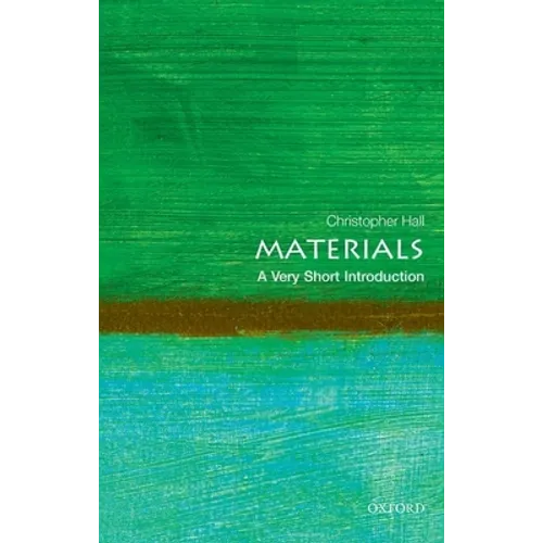 Materials: A Very Short Introduction - Paperback