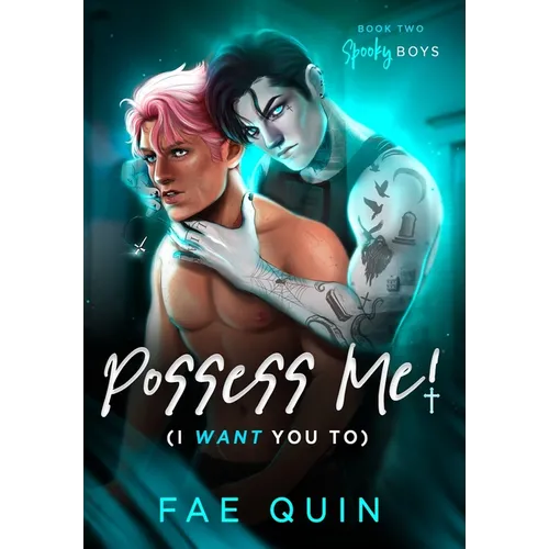 Possess Me! (I Want You To) - Hardcover