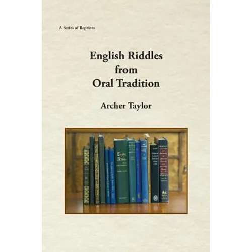 English Riddles in Oral Tradition - Paperback