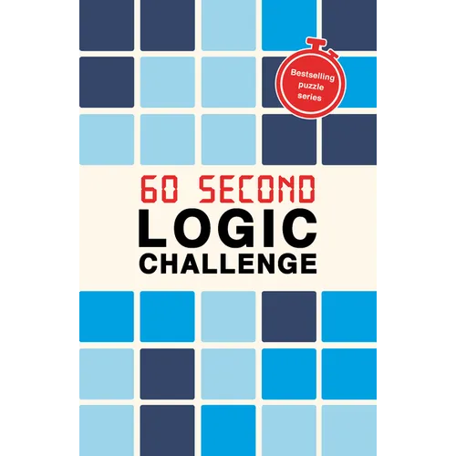 60 Second Logic Challenge - Paperback