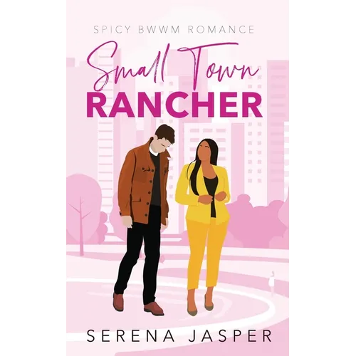 Small Town Rancher - Paperback