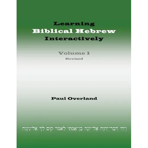 Learning Biblical Hebrew Interactively, I (Student Edition, Revised) - Paperback
