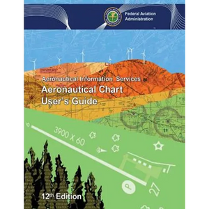 Aeronautical Chart User's Guide - Paperback