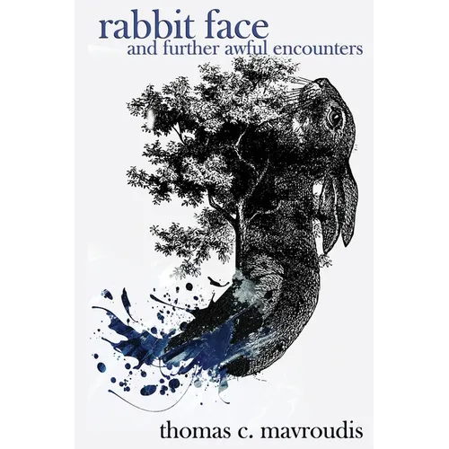 Rabbit Face and Further Awful Encounters - Paperback