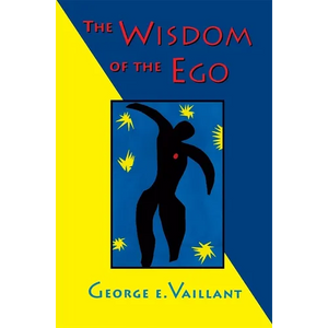 The Wisdom of the Ego - Paperback