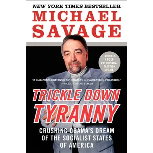 Trickle Down Tyranny