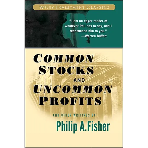 Common Stocks and Uncommon Profits and Other Writings - Paperback