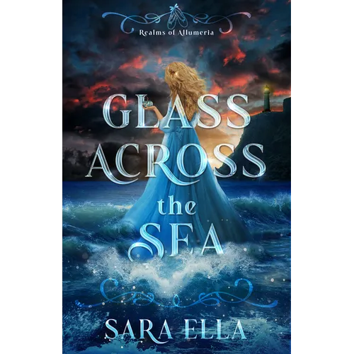Glass Across the Sea: Volume 1 - Hardcover