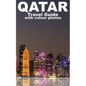 Qatar: Travel Guide - Paperback