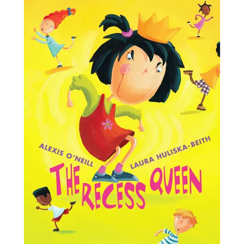 The Recess Queen - Hardcover