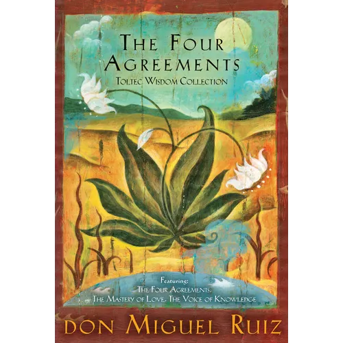 The Four Agreements Toltec Wisdom Collection: 3-Book Boxed Set - Boxed Set