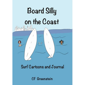 Board Silly on the Coast: Surf Cartoons and Journal - Paperback