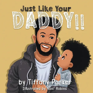 Just Like Your Daddy - Paperback
