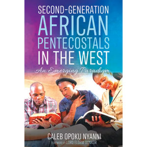 Second-Generation African Pentecostals in the West - Hardcover