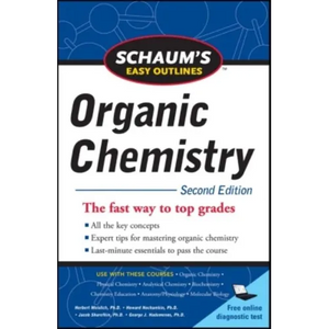 Schaum's Easy Outline of Organic Chemistry, Second Edition - Paperback