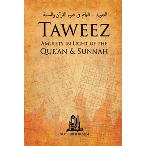 Taweez: Amulets in Light of the Quran and Sunnah - Paperback