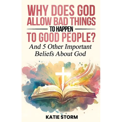 Why Does God Allow Bad Things to Happen to Good People? - Paperback
