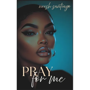 Pray For Me: Struggles of a Broken Heart - Paperback
