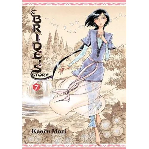 A Bride's Story, Volume 7 - Hardcover