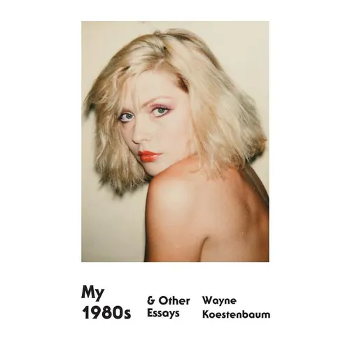 My 1980s & Other Essays - Paperback