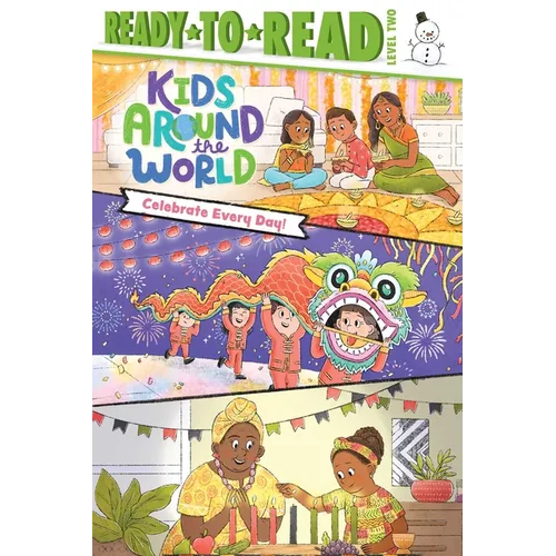 Celebrate Every Day!: Ready-To-Read Level 2 - Hardcover