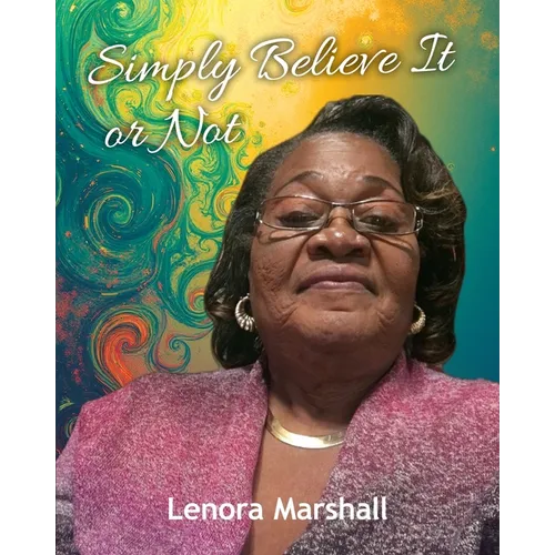 Simply Believe It or Not - Paperback