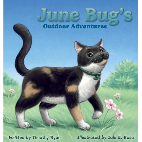 June Bug's Outdoor Adventures - Hardcover