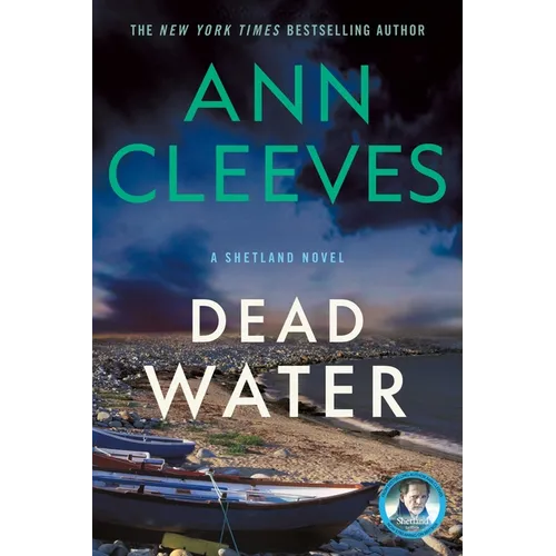 Dead Water: A Shetland Mystery - Paperback