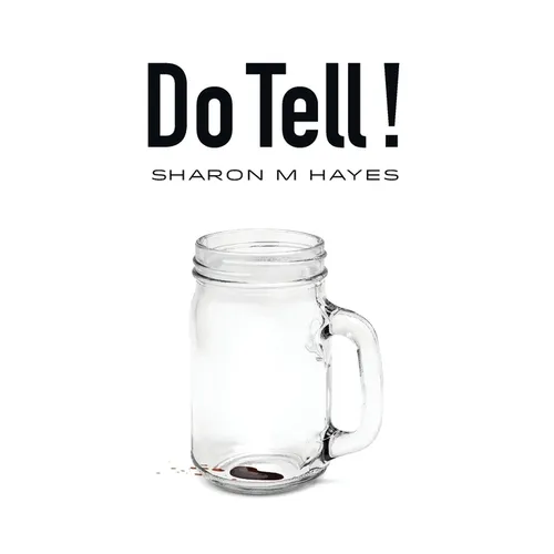 Do Tell!: Part humor. Part drama. Always entertaining! - Paperback