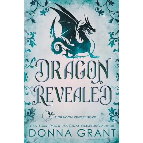 Dragon Revealed: A Dragon Kings Novel - Paperback