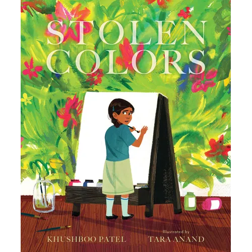 Stolen Colors: A Story about Body Safety and Consent - Hardcover