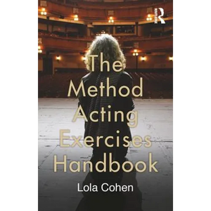 The Method Acting Exercises Handbook - Paperback