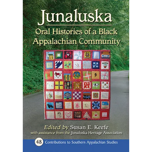 Junaluska: Oral Histories of a Black Appalachian Community - Paperback