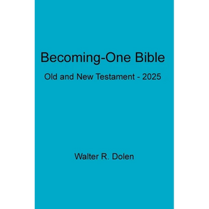Becoming-One Bible - Hardcover