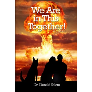 We Are in This Together!: Volume 1 - Paperback
