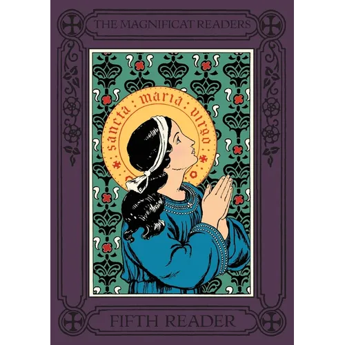 Magnificat Readers: Fifth Reader - Paperback