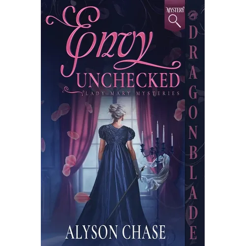 Envy Unchecked: A Historical Romance Mystery - Paperback