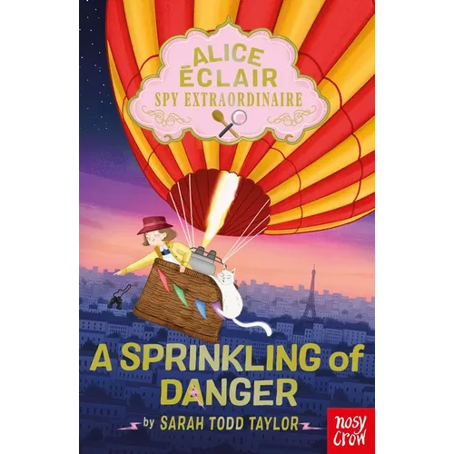 Alice Éclair, Spy Extraordinaire: A Sprinkling of Danger - Paperback