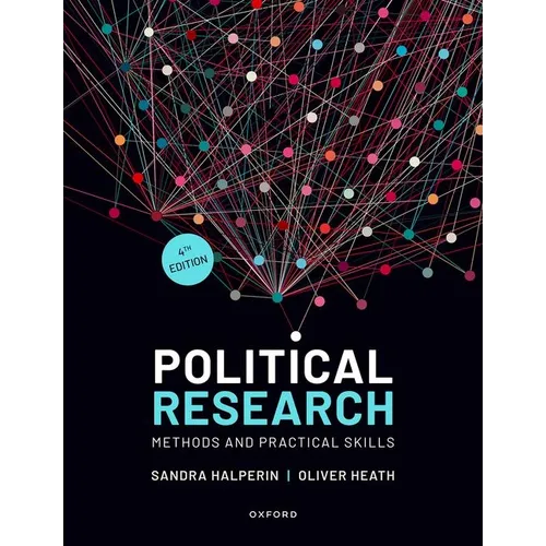 Political Research: Methods and Practical Skills - Paperback
