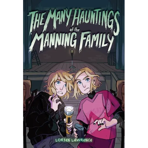 The Many Hauntings of the Manning Family - Hardcover