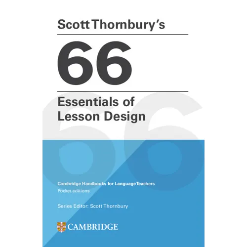 Scott Thornbury's 66 Essentials of Lesson Design Paperback - Paperback