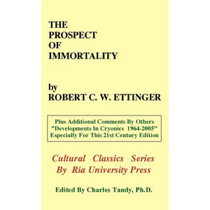 The Prospect of Immortality - Hardcover