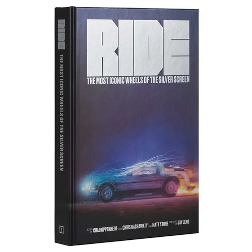 Ride: Most Iconic Wheels of the Silver Screen (for Movie & Car Lovers) - Hardcover