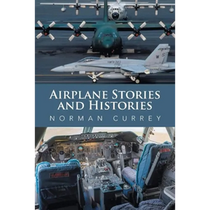 Airplane Stories and Histories - Paperback