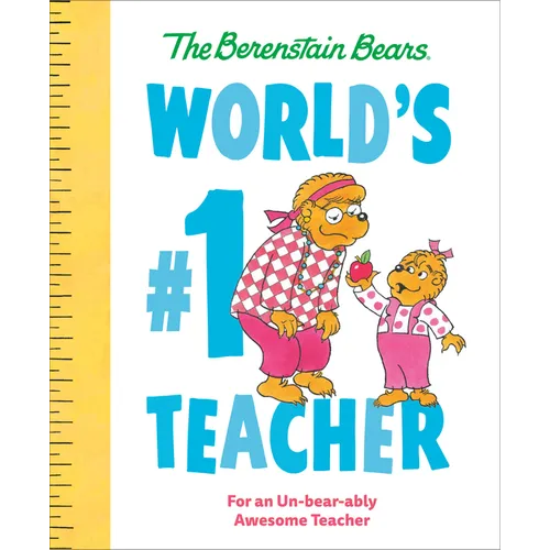 World's #1 Teacher (Berenstain Bears): For an Un-Bear-Ably Awesome Teacher - Hardcover