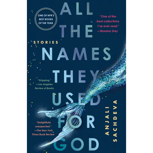 All the Names They Used for God: Stories - Paperback